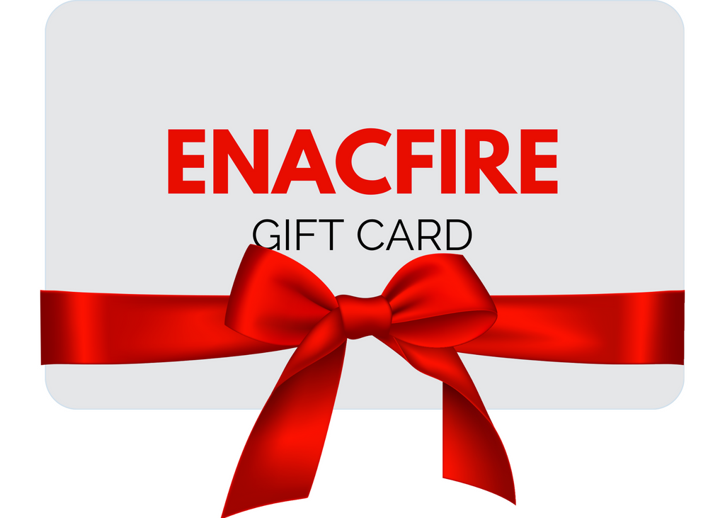 ENACFIRE GIFT CARD
